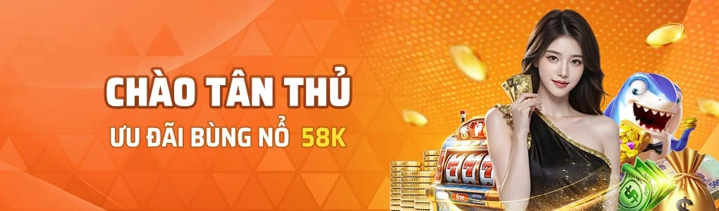 2899c org ưu đãi bùng nổ tân thủ lên tới 58k